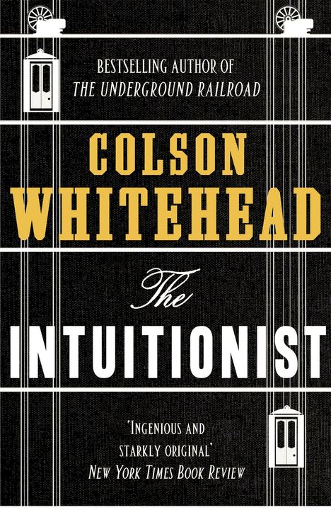 Colson Whitehead: The Intuitionist, Buch