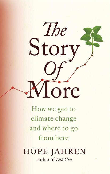 Hope Jahren: The Story of More, Buch