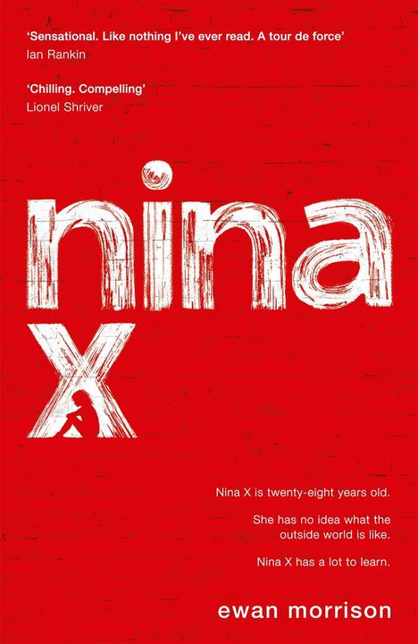Ewan Morrison: Nina X, Buch