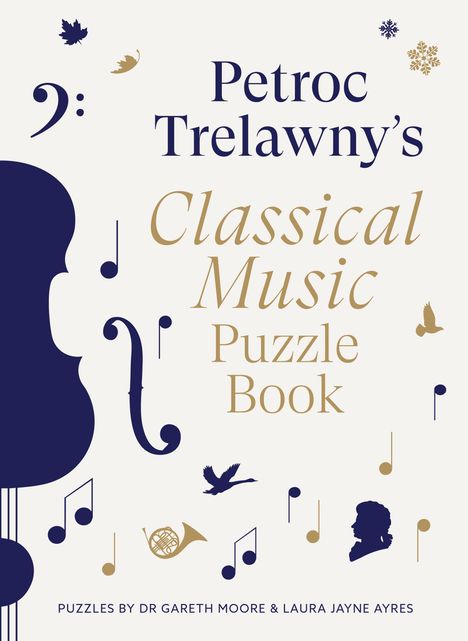 Petroc Trelawny: Petroc Trelawny's Classical Music Puzzle Book, Buch