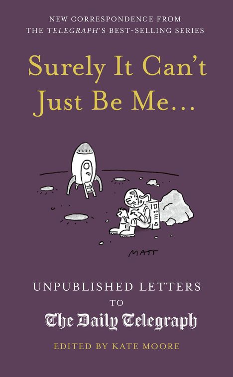 Kate Moore: Surely It Can't Just Be Me..., Buch