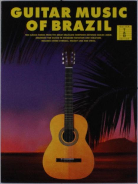 Antonio Carlos (Tom) Jobim: Guitar Music Of Brazil, Noten