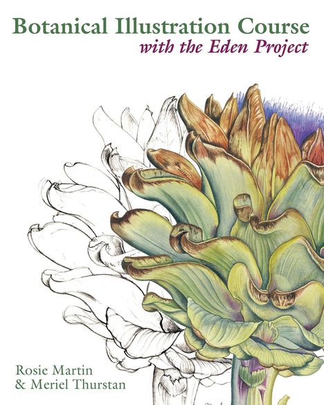 Rosie Martin: Botanical Illustration Course, Buch