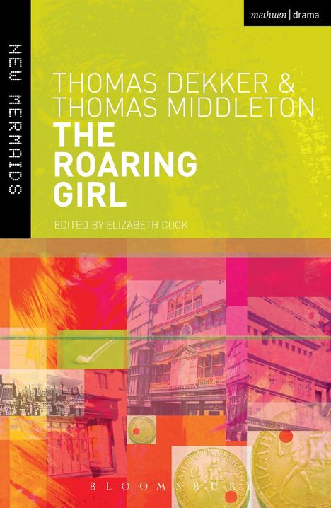 Thomas Dekker: The Roaring Girl, Buch