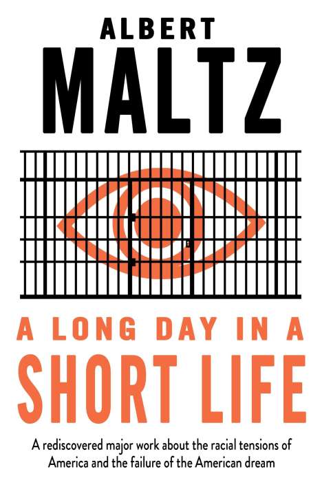Albert Maltz: A Long Day in a Short Life, Buch