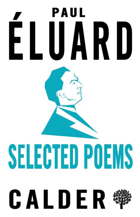Paul Eluard: Selected Poems: Eluard, Buch