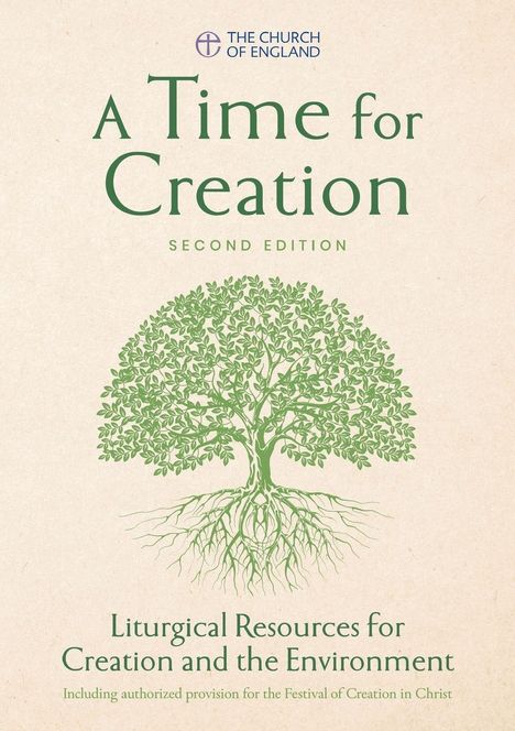 „A Time for Creation - Second Edition“. Baumillustration mit Wurzeln, Church of England Logo. Liturgische Ressourcen.