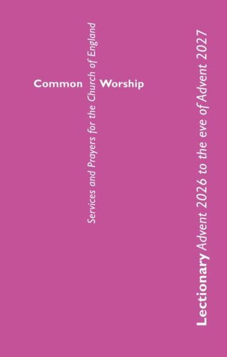 Texte: "Common Worship", "Services and Prayers for the Church of England", "Lectionary Advent 2026 to the eve of Advent 2027". Lila Hintergrund.