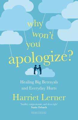 Harriet Lerner: Why Won't You Apologize?, Buch