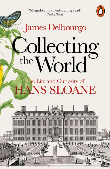 James Delbourgo: Collecting the World, Buch