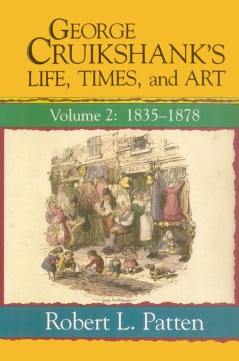 Robert L. Patten: George Cruikshank's Life, Times and Art, Buch