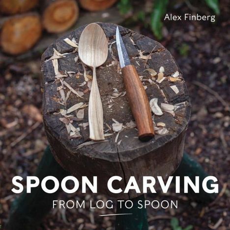 Alex Finberg: Spoon Carving, Buch