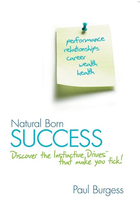 Paul Burgess: Natural Born Success, Buch