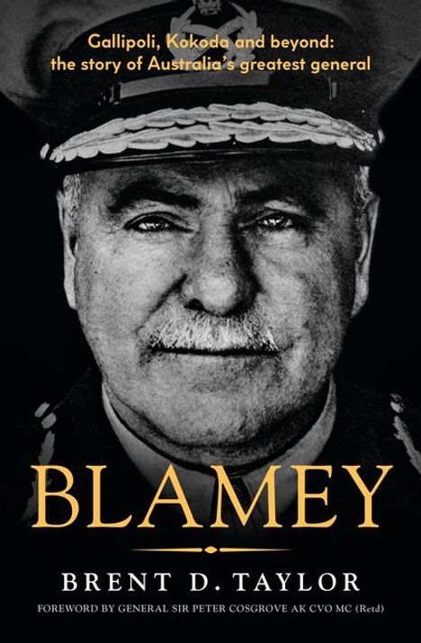 Brent D Taylor: Blamey, Buch