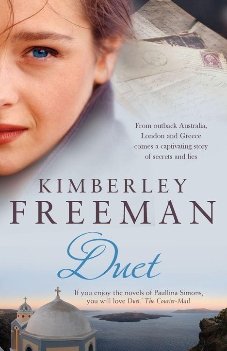 "From outback Australia, London and Greece comes a captivating story of secrets and lies." Rechts das Gesicht einer Frau.