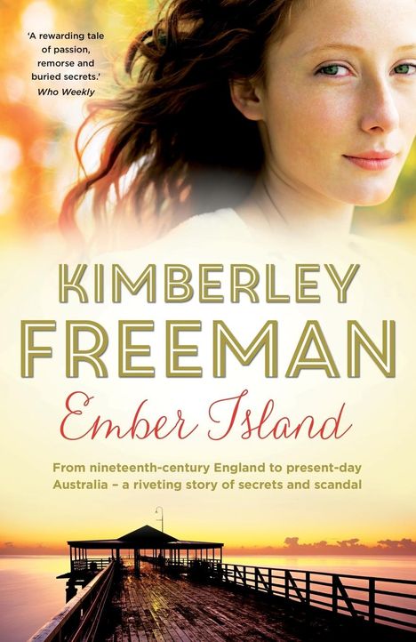 Kimberley Freeman: Ember Island, Buch