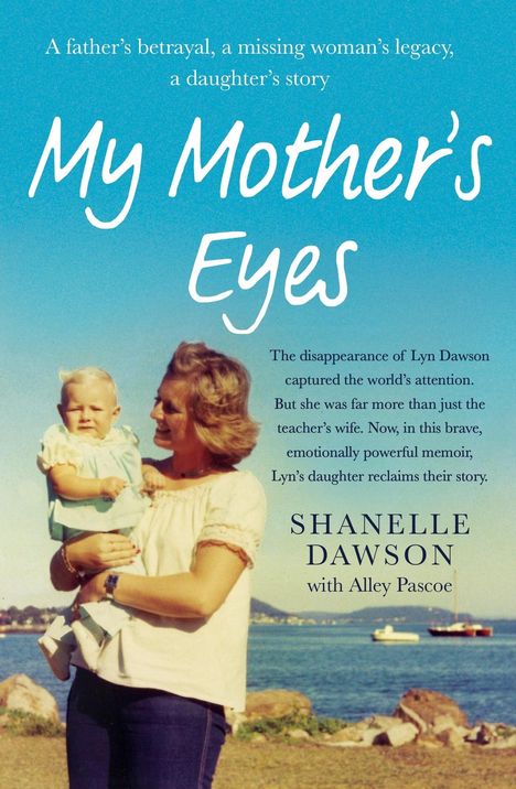 Shanelle Dawson: My Mother's Eyes, Buch