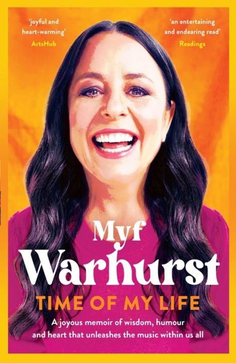 Myf Warhurst: Time of My Life, Buch