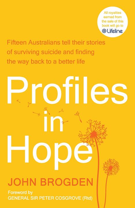 John Brogden: Profiles in Hope, Buch