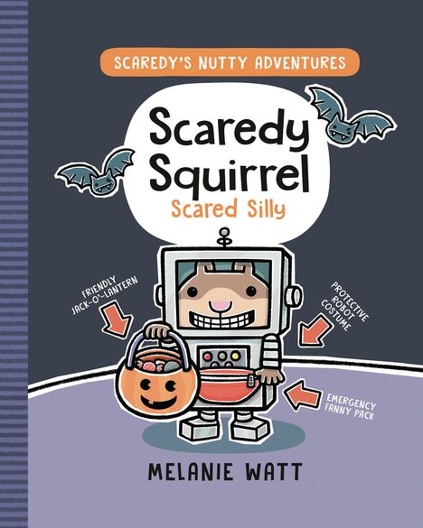 Melanie Watt: Scaredy Squirrel Scared Silly, Buch