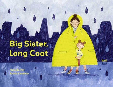 Nelly Buchet: Big Sister, Long Coat, Buch