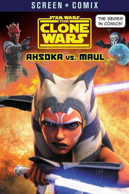 Random House: The Clone Wars: Ahsoka vs. Maul (Star Wars), Buch