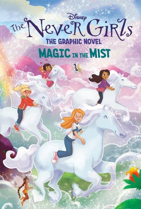 Random House Disney: Magic in the Mist (Disney the Never Girls: Graphic Novel #3), Buch