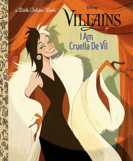 Text: "Villains - I Am Cruella De Vil". Illustration: Cruella mit einem weißen Mantel, vor roten Vorhängen.