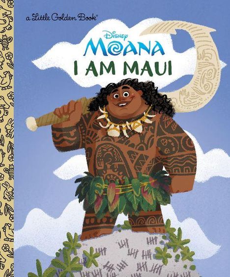 Text: Disney Moana, I Am Maui. Illustration: Ein tätowierter Mann mit lockigem Haar hält einen großen Haken vor blauen Wolken.
