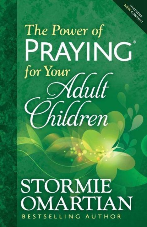 Titel: "The Power of Praying for Your Adult Children". Autor: Stormie Omartian. Grüner Hintergrund mit abstrakten Blumen.