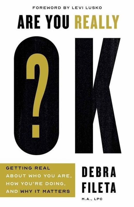 Debra Fileta: Are You Really Ok?, Buch