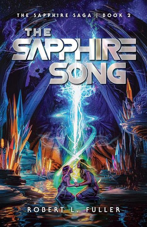 Robert L Fuller: The Sapphire Song, Buch