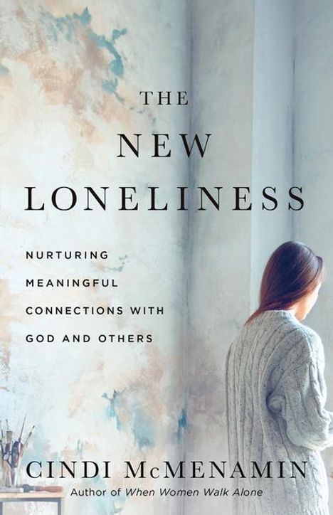Cindi Mcmenamin: The New Loneliness, Buch