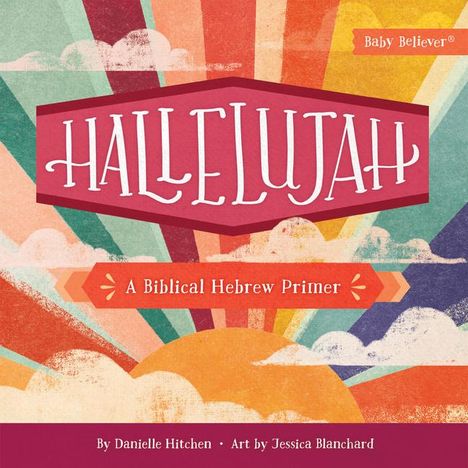 Danielle Hitchen: Hallelujah, Buch