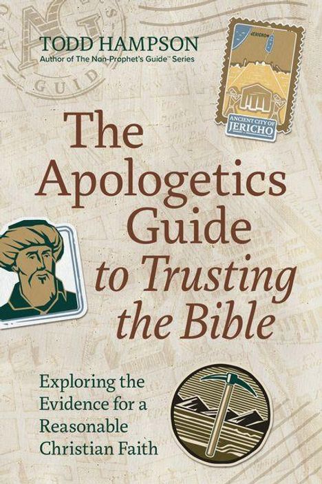 „The Apologetics Guide to Trusting the Bible“. Briefmarken und Illustration eines Mannes und einer archäologischen Ausgrabung.