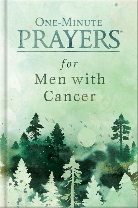 Text: "One-Minute Prayers for Men with Cancer." Illustration: Grüne Waldlandschaft mit Bäumen und einem blassen Mond.
