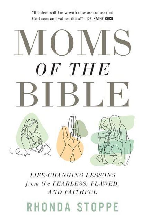 Rhonda Stoppe: Moms of the Bible, Buch