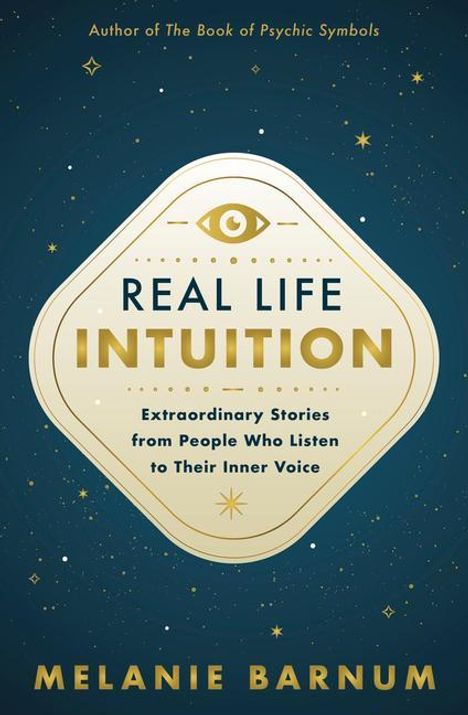 Melanie Barnum: Real Life Intuition, Buch