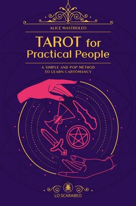 Alice Mastroleo: Tarot for Practical People, Buch