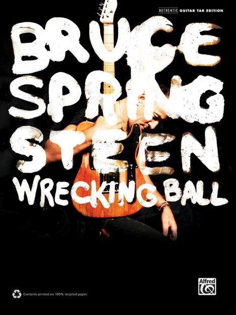 Weiße, handgeschriebene Buchstaben: "BRUCE SPRINGSTEEN WRECKING BALL". Hintergrund zeigt eine E-Gitarre und eine Hand.