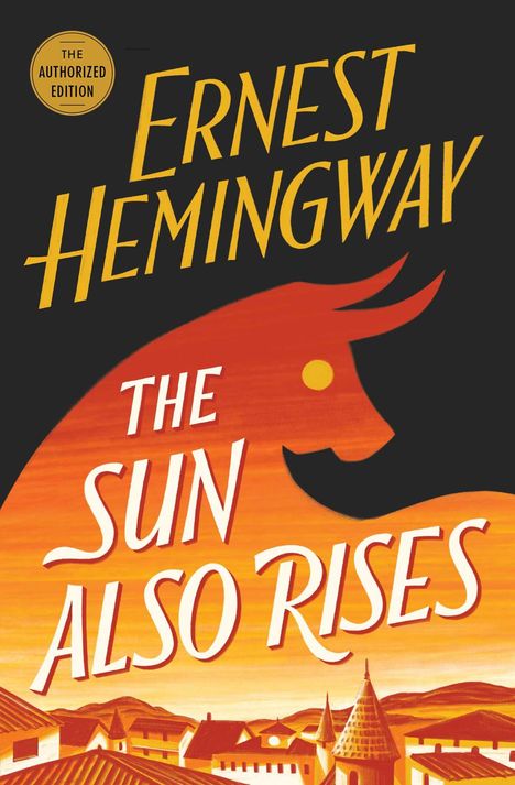 Ernest Hemingway: The Sun Also Rises, Buch