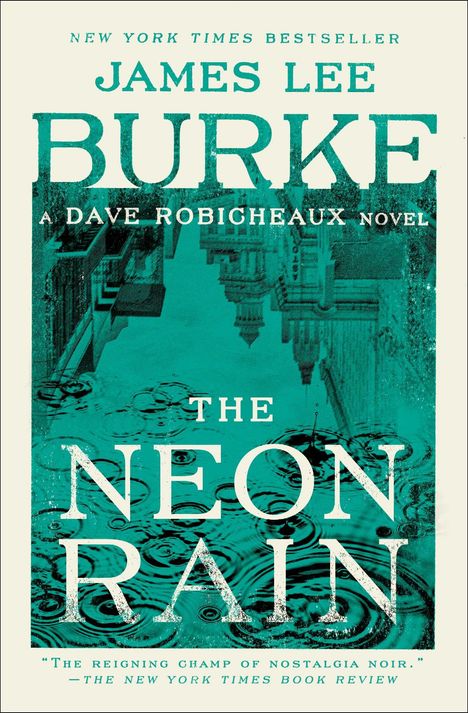 James Lee Burke: The Neon Rain, Buch