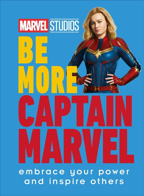 Kendall Ashley: Marvel Studios Be More Captain Marvel, Buch