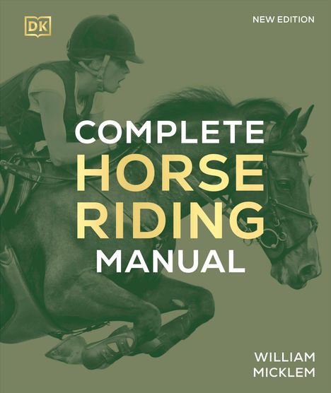 William Micklem: Complete Horse Riding Manual, Buch