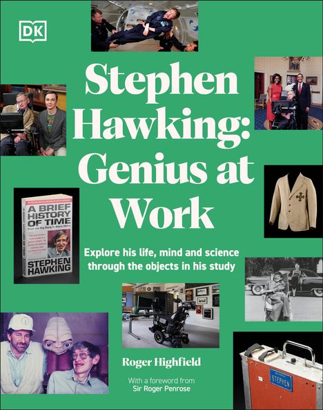 Roger Highfield: Stephen Hawking Genius at Work, Buch