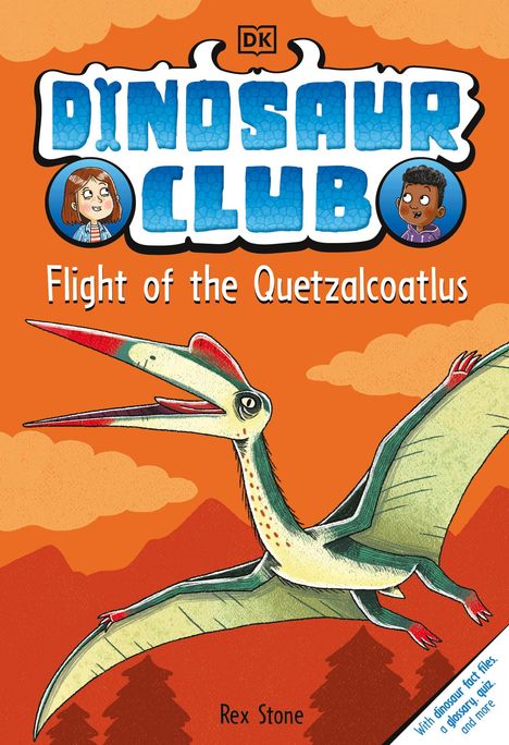 Rex Stone: Dinosaur Club: Flight of the Quetzalcoatlus, Buch