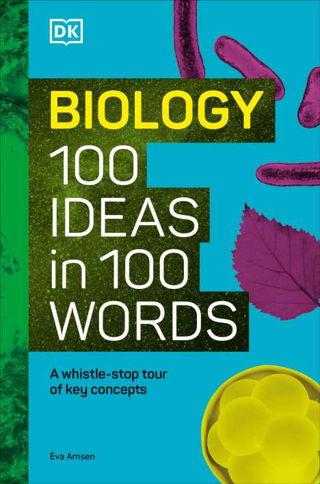 Eva Amsen: Biology 100 Ideas in 100 Words, Buch