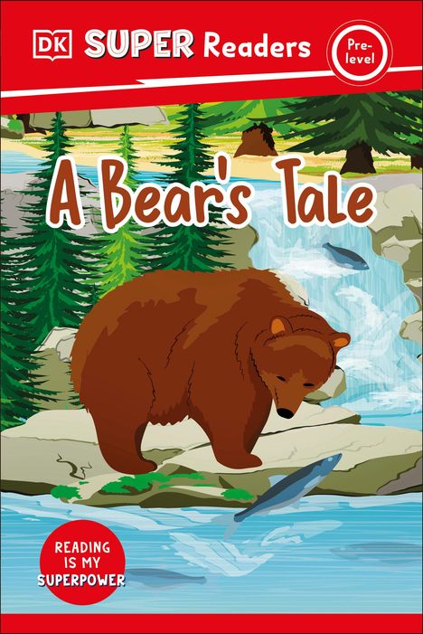 Dk: DK Super Readers Pre-Level a Bear's Tale, Buch