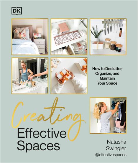 Natasha Swingler: Creating Effective Spaces, Buch