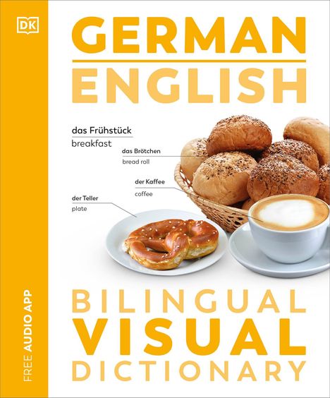 Dk: German English Bilingual Visual Dictionary, Buch